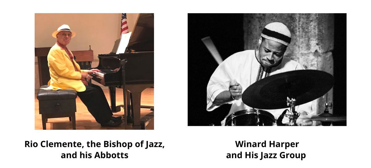 Rio Clemente, the Bishop of Jazz, and his Abbotts, and Winard Harper and His Jazz Group at the United Methodist Church